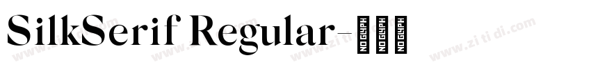 SilkSerif Regular字体转换